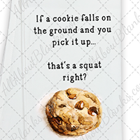Cookie Squats DTF Transfer