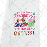 Quilting Retirement Plan DTF Transfer